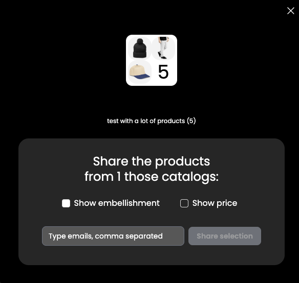 Catalog sharing modal showing a selected catalog with Show embellishment and Show price toggles, an email input field, and a Share selection button